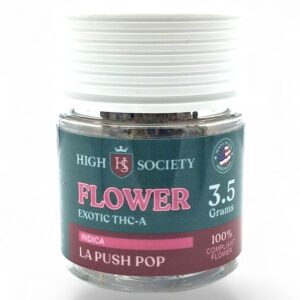 HIGH SOCIETY 3.5GM EXOTIC THC-A FLOWER -LA PUSH POP